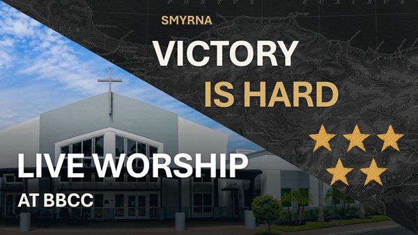 Smyrna: Victory Is Hard – Rev. 2:8–11