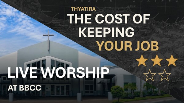 Thyatira: The Cost of Keeping Your Job – Rev. 2:18–29